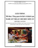 Giáo trình Tổng quan du lịch và khách sạn (Nghề Kỹ thuật chế biến món ăn - Trình độ Cao đẳng) - CĐ GTVT Trung ương I