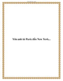 Yêu anh từ Paris đến New York...