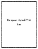 Du ngoạn chợ nổi Thái Lan