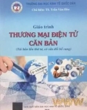 Giáo trình Thương mại điện tử căn bản (Tái bản lần thứ tư): Phần 2