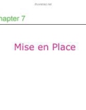 Lecture Professional cooking (6/e) - Chapter 7: Mise en place