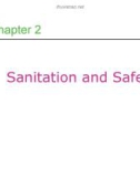 Lecture Professional cooking (6/e) - Chapter 2: Sanitation and safety