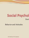 Lecture Social Psychology - Chapter 4: Behavior and Attitudes