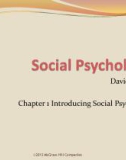 Lecture Social Psychology - Chapter 1: Introducing Social Psychology