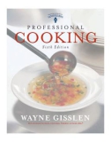 Ebook Professional cooking (Sixth edition): Part 1