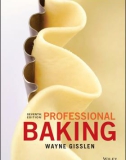 Ebook Professional baking (Seventh edition): Part 1