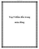 Top 5 điểm đến trong mùa đông