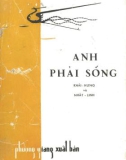 Truyện ngắn - Anh phải sống: Phần 1