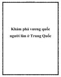 Khám phá vương quốc người lùn ở Trung Quốc