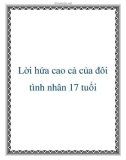 Lời hứa cao cả của đôi tình nhân 17 tuổi