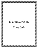 Bí ẩn Thành Phố Ma Trung Quốc