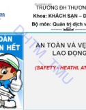 Bài giảng An toàn và vệ sinh lao động (Safety - Heathl at work) - Chương 1: Tổng quan về an toàn - vệ sinh lao động trong doanh nghiệp