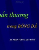 Bài giảng Chấn thương trong bóng đá