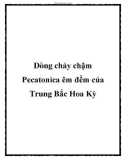 Dòng chảy chậm Pecatonica êm đềm của Trung Bắc Hoa Kỳ