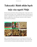 Takoyaki: Bánh nhân bạch tuộc của người Nhật