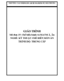 Giáo trình Chế biến bánh và món ăn tráng miệng Á, Âu (Nghề: Kỹ thuật chế biến món ăn - Trung cấp) - Trường CĐ Du lịch và dịch vụ Hải Phòng