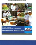 Western food preparation: Vietnam tourism occupational skills standards (Entry level) - Part 1