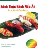 Hướng dẫn thực hành nấu ăn (Practical cookery): Phần 1