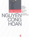 Tuyển tập tiểu thuyết của Nguyễn Công Hoan (Bước đường cùng, Cô giáo Minh, Lá ngọc cành vàng): Phần 1