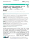 Urbanicity, hypothalamic-pituitary-adrenal axis functioning, and behavioral and emotional problems in children: A path analysis