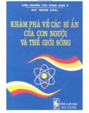 Con người và thế giới sống - Khám phá các bí ẩn: Phần 1