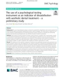 The use of a psychological testing instrument as an indicator of dissatisfaction with aesthetic dental treatment – a preliminary study