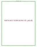 NHỮNG BỨC TƯỜNG BỊ PHÁ VỠ - phần đầu