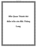 Đền Quan Thánh thờ thần trấn cửa Bắc Thăng Long