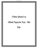 Chùa Quán La (Khai Nguyên Tự) - Hà Nội