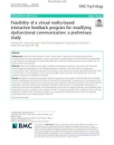 Feasibility of a virtual reality-based interactive feedback program for modifying dysfunctional communication: A preliminary study