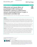 Differential and shared effects of psychological skills training and mindfulness training on performancerelevant psychological factors in sport: A randomized controlled trial