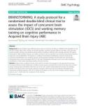 BRAINSTORMING: A study protocol for a randomised double-blind clinical trial to assess the impact of concurrent brain stimulation (tDCS) and working memory training on cognitive performance in Acquired Brain Injury (ABI)