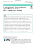 A qualitative study of microaggressions against African Americans on predominantly White campuses