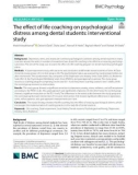 The effect of life coaching on psychological distress among dental students: Interventional study