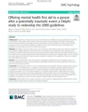 Offering mental health first aid to a person after a potentially traumatic event: A Delphi study to redevelop the 2008 guidelines