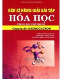 Chuyên đề: Hydrocacbon - Rèn kĩ năng giải bài tập Hóa học trung học phổ thông (Phần 1)