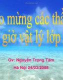 Bài giảng Lý 10: Sự nở vì nhiệt của chất rắn