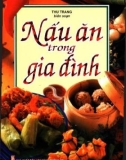 Nghệ thuật nấu ăn gia đình: Phần 1