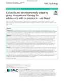 Culturally and developmentally adapting group interpersonal therapy for adolescents with depression in rural Nepal