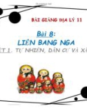 Bài giảng Địa lý 11 - Bài 8: Liên bang Nga