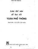 Làm thế nào để học tốt toán phổ thông