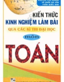 Chia sẻ kiến thức kinh nghiệm làm bài qua các kỳ thi Đại học môn Toán: Phần 1