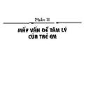 Nghiên cứu tâm lý trẻ em và giáo dục trong gia đình: Phần 2