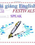 Bài giảng tiếng Anh 8 - Bài 13: Festivals