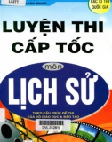 Ôn tập luyện thi cấp tốc môn Lịch sử: Phần 1