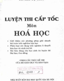 Ôn tập luyện thi cấp tốc môn Hóa học: Phần 1