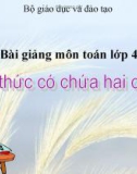 Bài giảng Toán 4 chương 2 bài 1: Biểu thức có chứa hai chữ