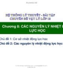 Bài giảng Chuyên đề Vật lý 10 - Chương 8: Chủ đề 2 (Slide)