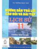 hướng dẫn trả lời câu hỏi và bài tập lịch sử 11 (chương trình chuẩn): phần 1