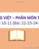 Bài giảng môn Tiếng Việt lớp 1 sách Cánh diều năm học 2021-2022 - Tiết 10-11: Tập viết bài 22-23-24-25 (Trường Tiểu học Ái Mộ B)